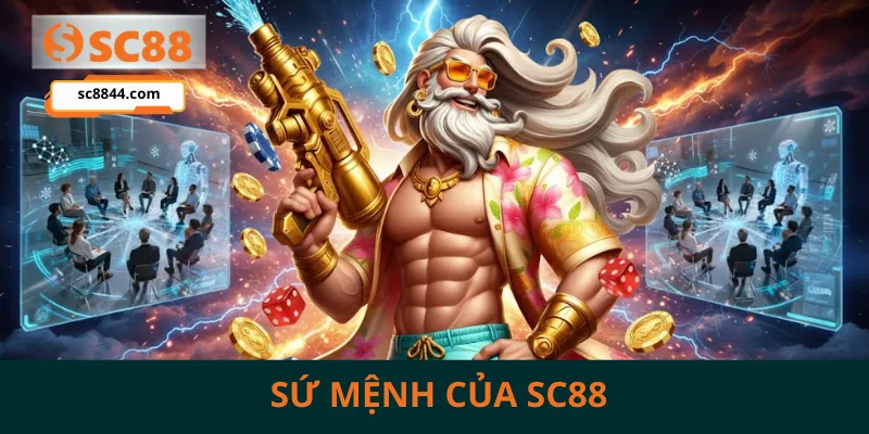 Sứ mệnh của SC88